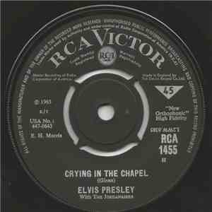 Elvis Presley With The Jordanaires - Crying In The Chapel download free