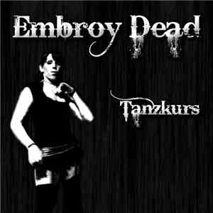 Embroy Dead - Tanzkurs download free