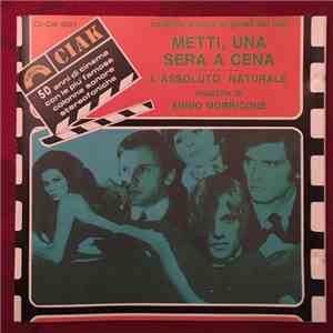 Ennio Morricone - Metti, Una Sera A Cena - L'Assoluto Naturale download free