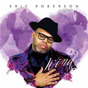 Eric Roberson - Wind download free