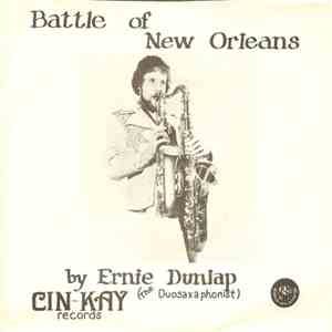 Ernie Dunlap - Battle Of New Orleans download free