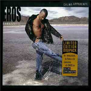 Eros Ramazzotti - Calma Apparente download free