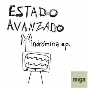 Estado Avanzado - Indrómina EP download free