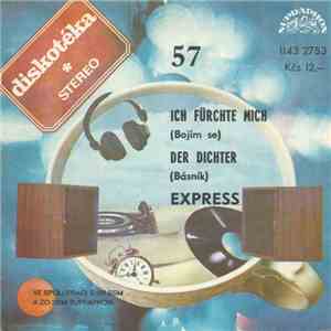Express - Ich Fürchte Mich (Bojím Se) / Der Dichter (Básník) download free