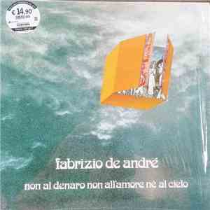 Fabrizio De André - Non Al Denaro Non All'Amore Nè Al Cielo download free