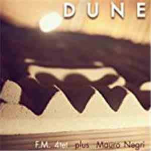 F.M. 4tet Plus Mauro Negri - Dune download free