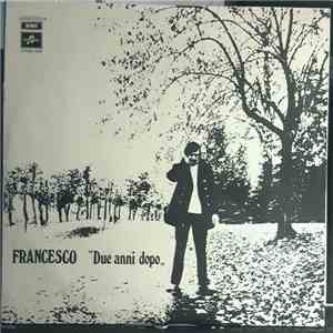 Francesco - Due Anni Dopo download free