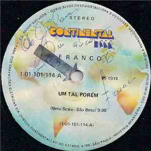 Franco  - Um Tal Porém / Maior É Deus download free