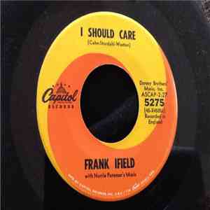 Frank Ifield - I Should Care / True Love Ways download free