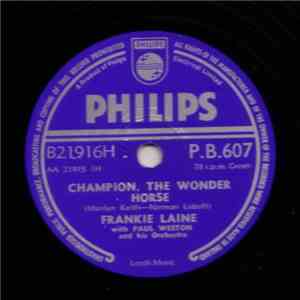 Frankie Laine - Champion The Wonder Horse / Ticky Ticky Tick download free