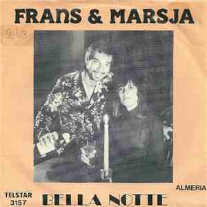 Frans & Marsja - Bella Notte download free