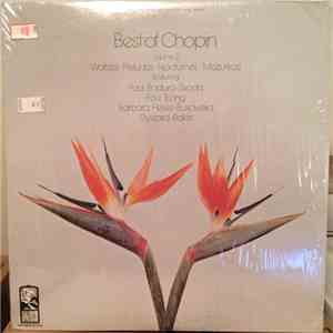 Frédéric Chopin, Paul Badura-Skoda, Fou Ts'Ong, Barbara Hesse-Bukowska, Ryszard Bakst - Best Of Chopin Volume 2 download free