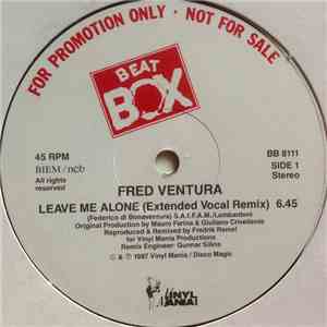 Fred Ventura - Leave Me Alone (Extended Vocal Remix) download free