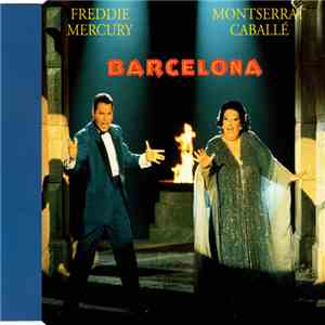 Freddie Mercury & Montserrat Caballé - Barcelona download mp3 flac
