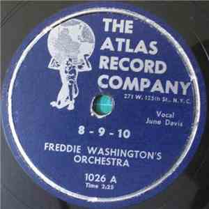 Freddie Washington's Orchestra - 8 - 9 - 10 / Two Faced Woman download mp3 flac