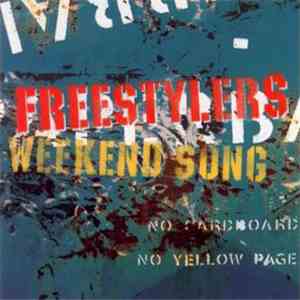 Freestylers - Weekend Song download free