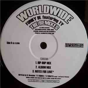 Funky DL Featuring TY - Worldwide (The Remixes) download free