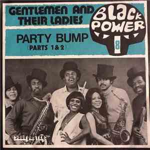 Gentlemen & Their Ladies - Party Bump (Parts 1&2) download free