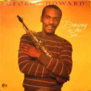 George Howard - Dancing In The Sun download free