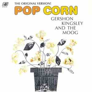 Gershon Kingsley And The Moog - Pop Corn (The Original Version!) download free