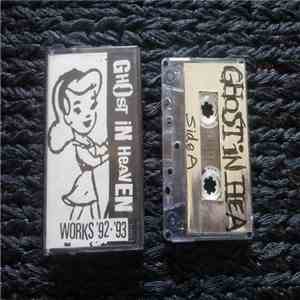 Ghost In Heaven - Works '92-'93 download free