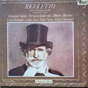 Giuseppe Verdi, Giuseppe Taddei, Ferruccio Tagliavini, Alberto Albertini, Lina Pagliughi, Giulio Neri, Tilde Fiorio, Irma Colassanti - Rigoletto - Version Anthologique En Italien download free