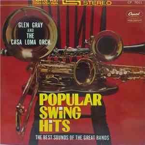 Glen Gray & The Casa Loma Orchestra - Popular Swing Hits download free