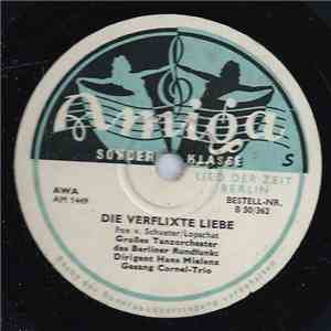 Großes Tanzorchester Des Berliner Rundfunks, Hans Mielenz - Der Kleine Walzer / Die Verflixte Liebe download free