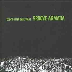 Groove Armada - Doin' It After Dark Vol. 01 download free