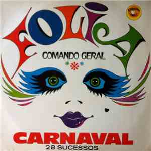 Grupo Dos Foliões - Folia 75 - Comando Geral download free