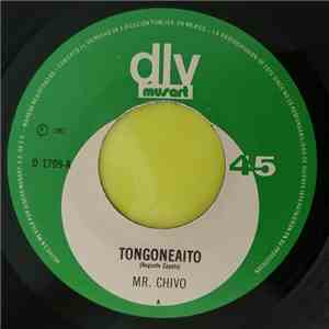 Grupo Mister Chivo - Tongoneaito download free