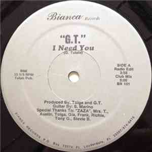 G.T.  - I Need You download free
