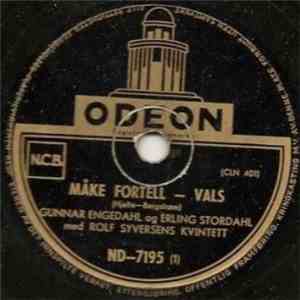 Gunnar Engedahl Og Erling Stordahl Med Rolf Syversens Kvintett - Måke Fortell / En Liten Svale download free