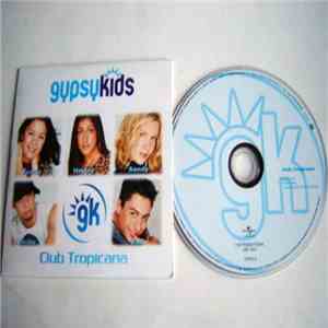 Gypsy Kids - Club Tropicana download free