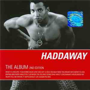 Haddaway - The Album (2nd Edition) download free