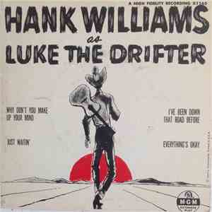 Hank Williams - Hank Williams As Luke The Drifter download free