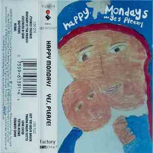 Happy Mondays - ...Yes Please! download free