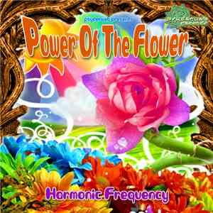 Harmonic Frequency - Power Of The Flower download free
