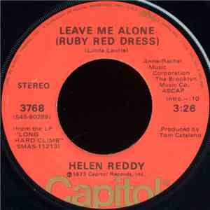 Helen Reddy - Leave Me Alone (Ruby Red Dress) / The Old Fashioned Way download free