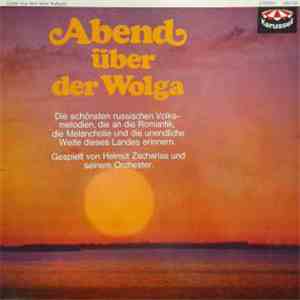 Helmut Zacharias - Abend über der Wolga - Lieder aus dem alten Rußland download free