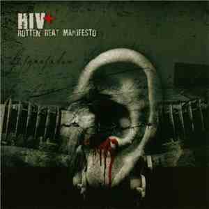 HIV+ - Rotten Beat Manifesto download free