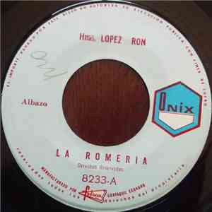 Hnas. Lopez Ron, Hnas. Mendoza Sangurima - La Romeria download free
