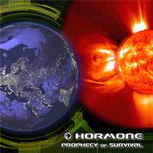Hormone - Prophecy Of Survival download free