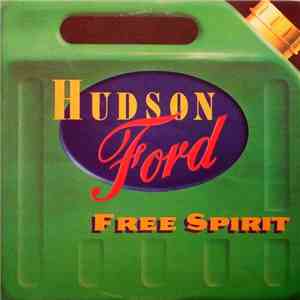 Hudson-Ford - Free Spirit download free