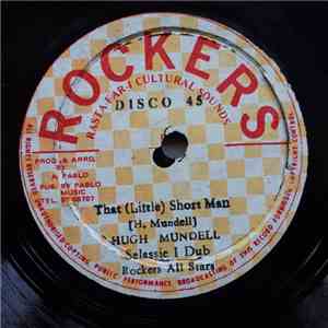 Hugh Mundell - That (Little) Short Man / False Rumour download free