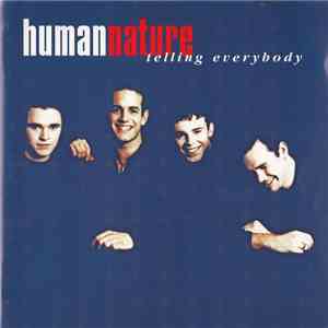 Human Nature - Telling Everybody download free