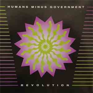 Humans Minus Government - Revolution download free