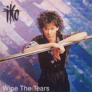 Iko  - Wipe The Tears download free