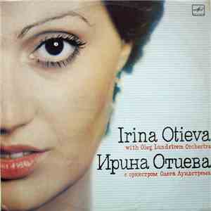 Ирина Отиева и Оркестр Олега Лундстрема - Музыка - Любовь Моя download free