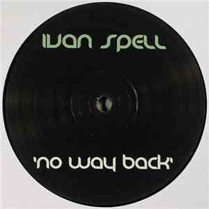 Ivan Spell - No Way Back download free